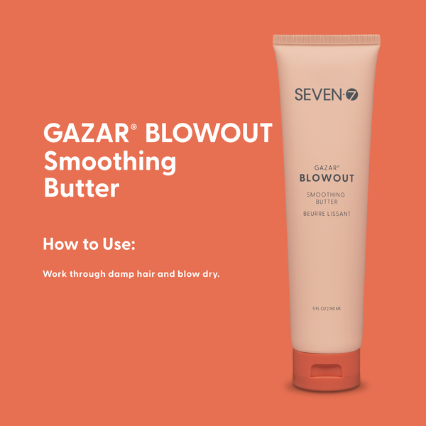 GAZAR BLOWOUT Smoothing Butter